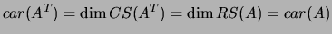 $ car(A^T)=\dim CS(A^T)=\dim RS(A)=car(A)$