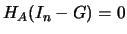 $ H_A(I_n-G)=0$