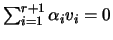 $ \sum_{i=1}^{r+1}\alpha_iv_i=0$