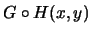 $\displaystyle G\circ H(x,y)$