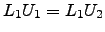 $ L_1U_1=L_1U_2$