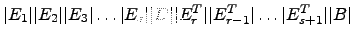 $\displaystyle \vert E_1\vert\vert E_2\vert\vert E_3 \vert\dots \vert E_s \vert\...
...\vert\vert E_r^T\vert\vert E_{r-1}^T\vert\dots\vert E_{s+1}^T \vert\vert B\vert$